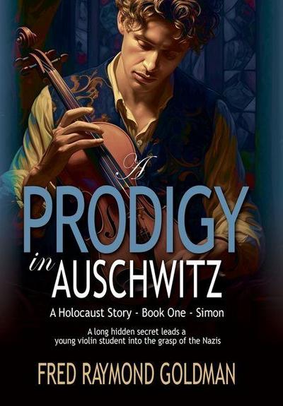 A Prodigy in Auschwitz