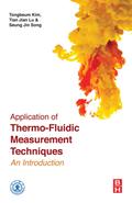 Application of Thermo-Fluidic Measurement Techniques