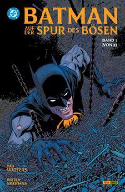 Batman: Auf der Spur des Bösen 1