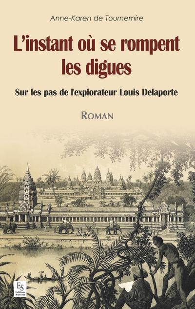 Instant où se rompent les digues (L’)