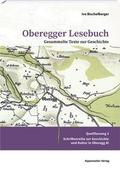 Oberegger Lesebuch Gesammelte Texte zur Geschichte