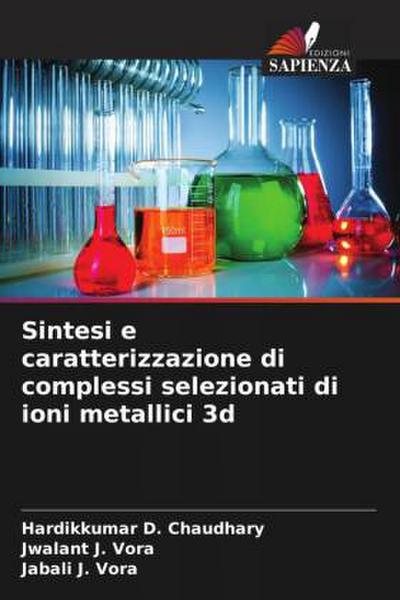 Sintesi e caratterizzazione di complessi selezionati di ioni metallici 3d