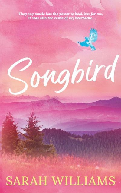 Williams, S: Songbird