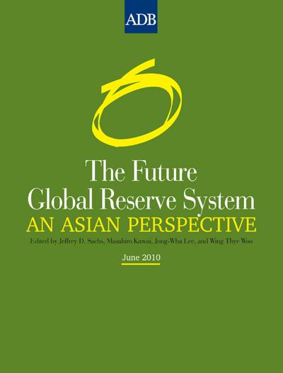 The Future Global Reserve System