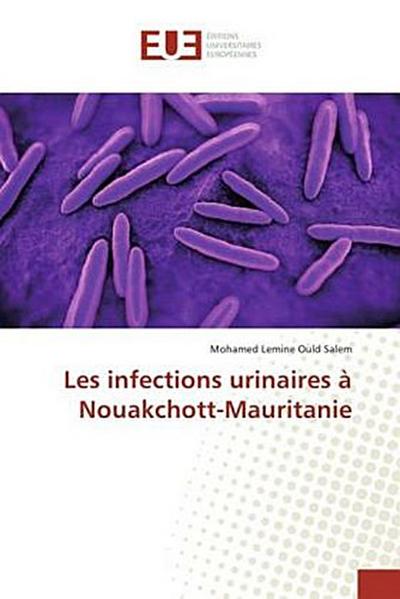 Les infections urinaires à Nouakchott-Mauritanie