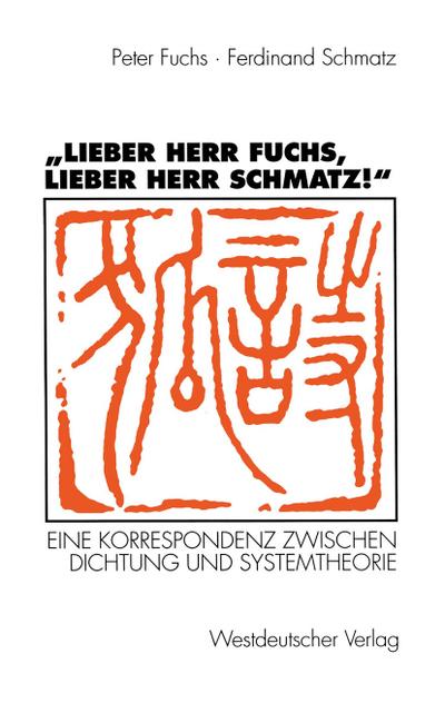 "Lieber Herr Fuchs, lieber Herr Schmatz!"