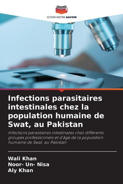 Infections parasitaires intestinales chez la population humaine de Swat, au Pakistan