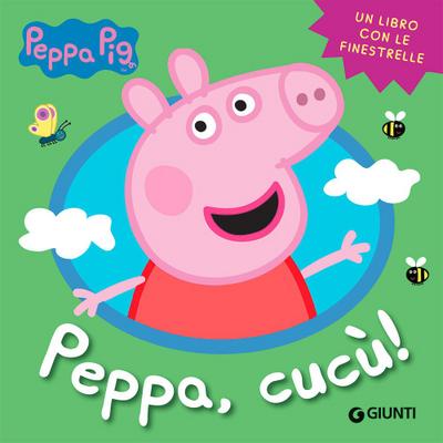Peppa, cucù! Peppa Pig