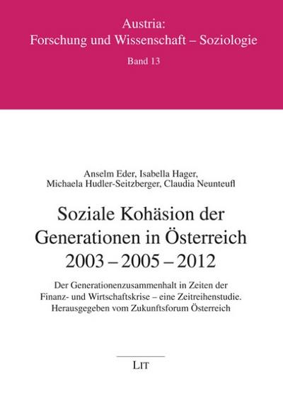 Soziale Kohäsion der Generationen in Österreich 2003-2005-2012
