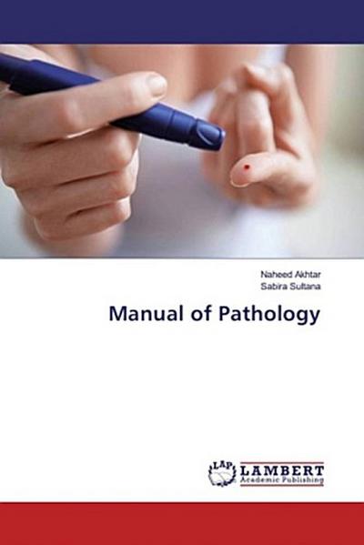 Manual of Pathology
