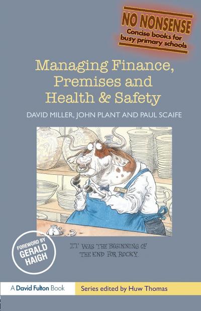 Managing Finance, Premises and Health & Safety