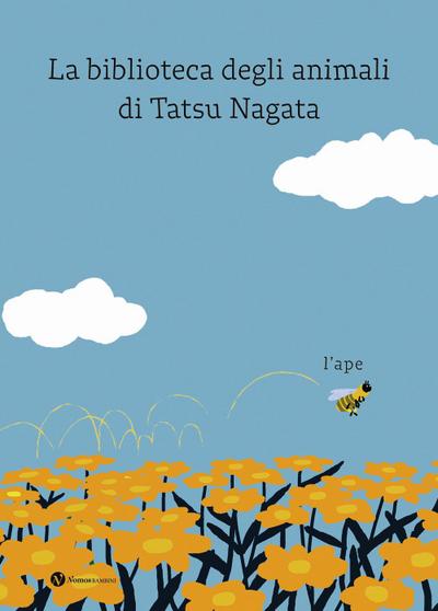 L’ ape. La biblioteca degli animali di Tatsu Nagata