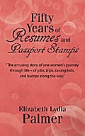 Fifty Years of Resumes and Passport Stamps