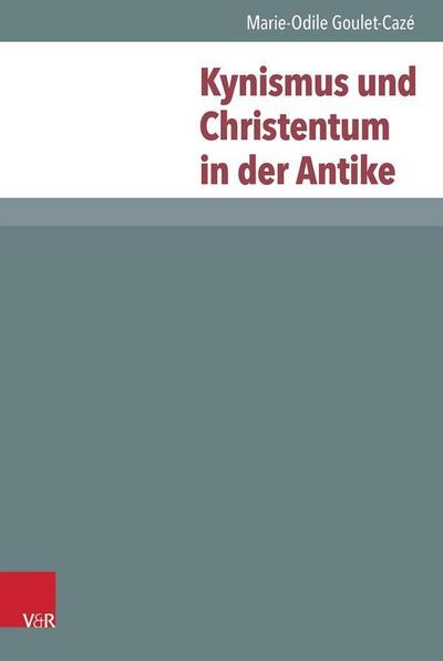 Kynismus und Christentum in der Antike