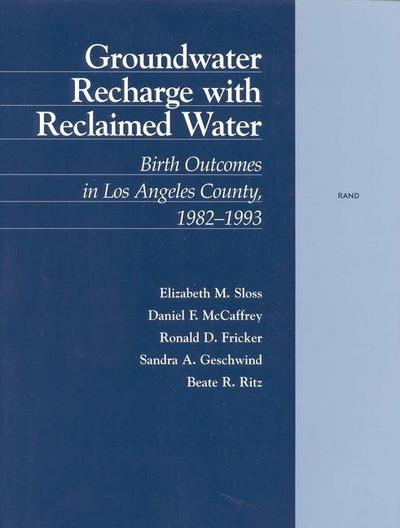 Groundwater Recharge with Reclaimed Water