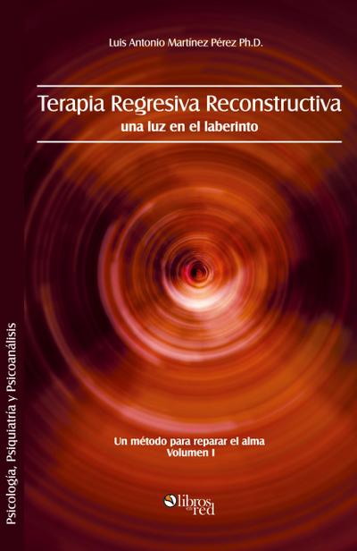 Terapia Regresiva Reconstructiva