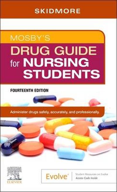 Mosby’s Drug Guide for Nursing Students - Elsevier eBook on Vitalsource (Retail Access Card)