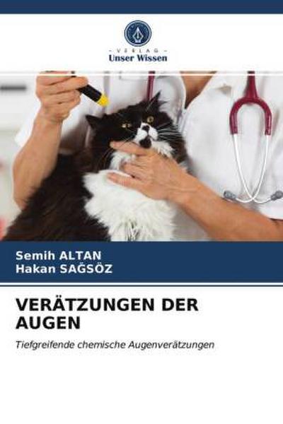 VERÄTZUNGEN DER AUGEN