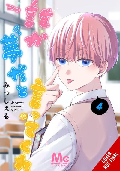 Be My Worst Nightmare!, Vol. 4