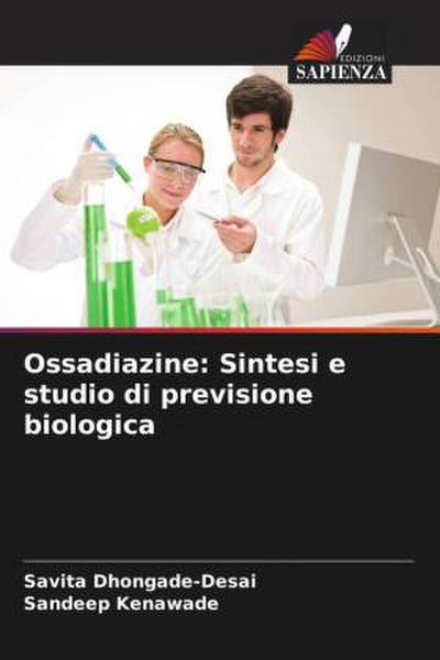 Ossadiazine: Sintesi e studio di previsione biologica