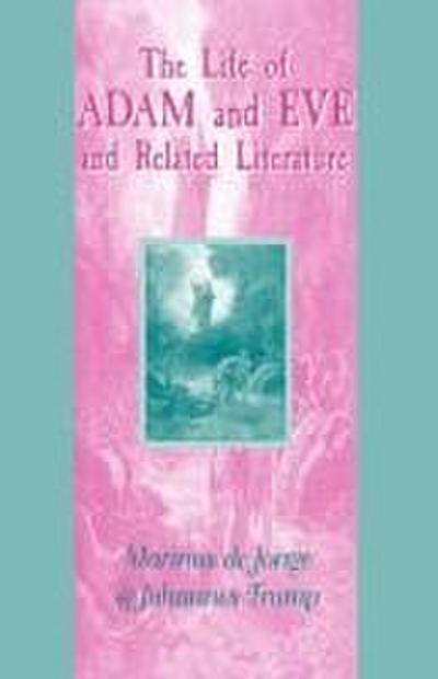 Life of Adam and Eve and Related Literature