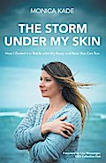 The Storm Under My Skin