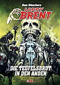 Larry Brent Classic 078: Die Teufelsbrut in den An