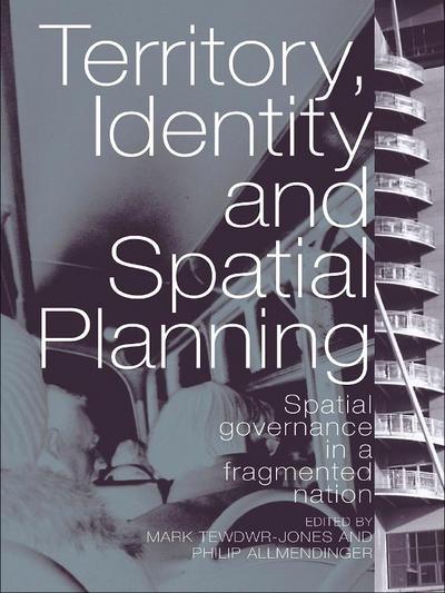 Territory, Identity and Spatial Planning