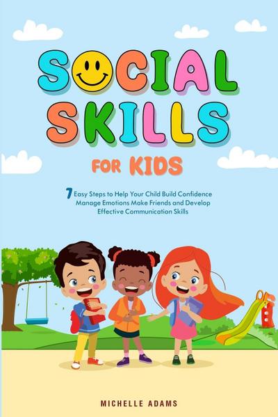 SOCIAL SKILLS FOR KIDS