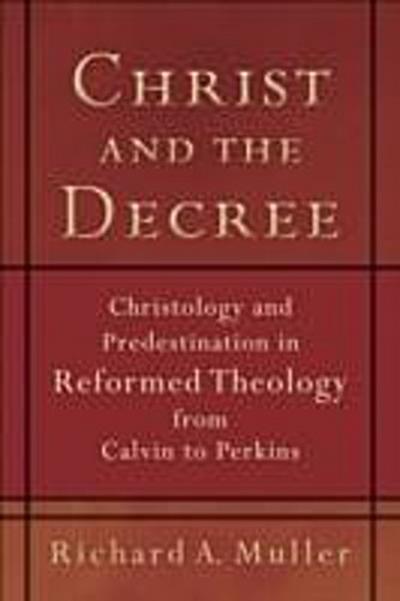Christ and the Decree