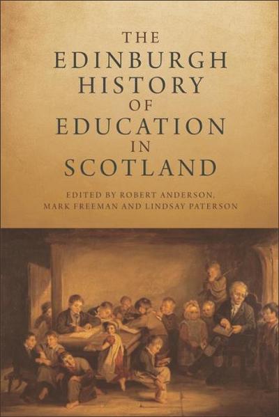 Edinburgh History of Education in Scotland