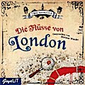 Die Flüsse von London, 3 Audio-CDs