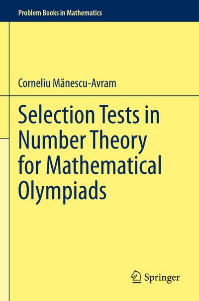 Selection Tests in Number Theory for Mathematical Olympiads
