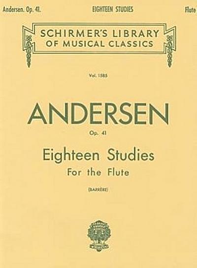C. J. Andersen: Eighteen Studies for the Flute, Op. 41