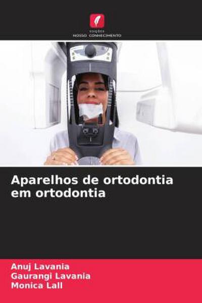 Aparelhos de ortodontia em ortodontia