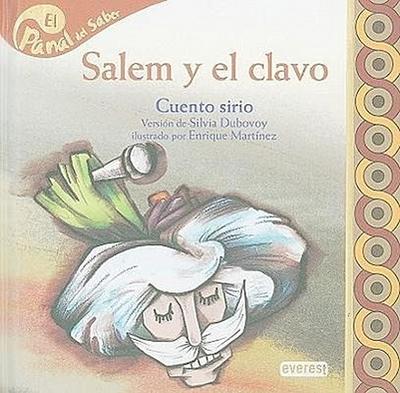 Salem y El Clavo: Cuento Sirio