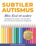 Subtiler Autismus