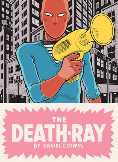 Clowes, D: Death-Ray