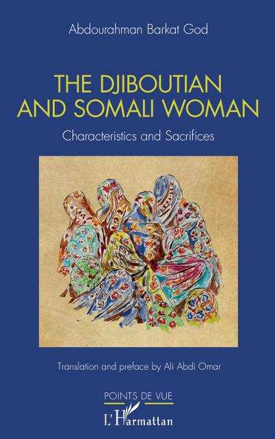 The Djiboutian and Somali Woman