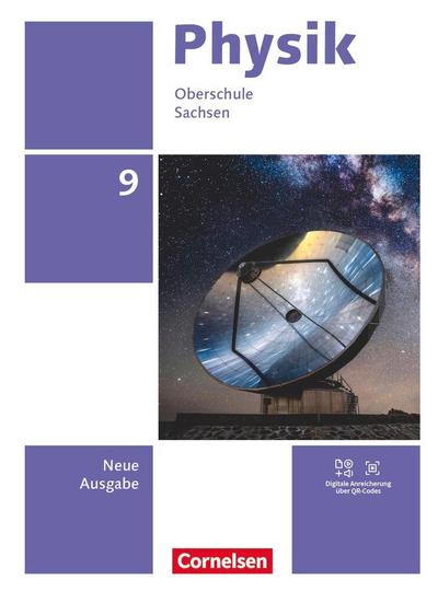 Physik 9. Schuljahr - Neue Ausgabe Sachsen 2022 - Schulbuch