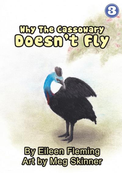Why The Cassowary Doesn’t Fly