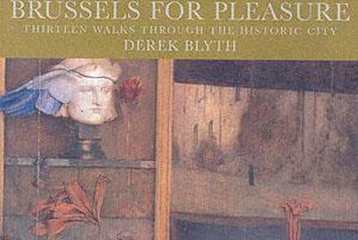 Blyth, D: Brussels for Pleasue