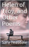 Helen of Troy, and Other Poems