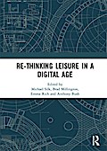 Re-thinking Leisure in a Digital Age