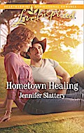 Hometown Healing (Mills & Boon Love Inspired)