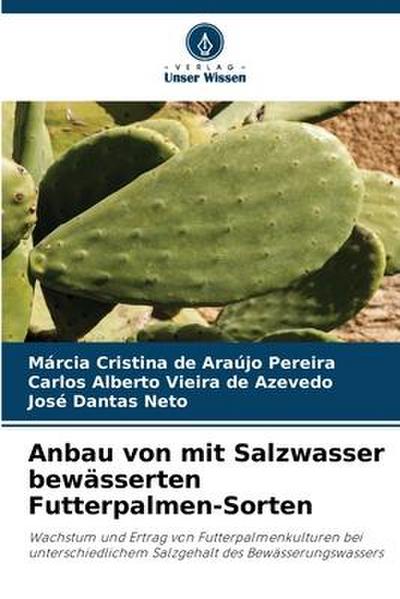 Anbau von mit Salzwasser bewässerten Futterpalmen-Sorten