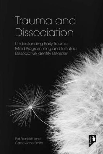 Trauma and Dissociation