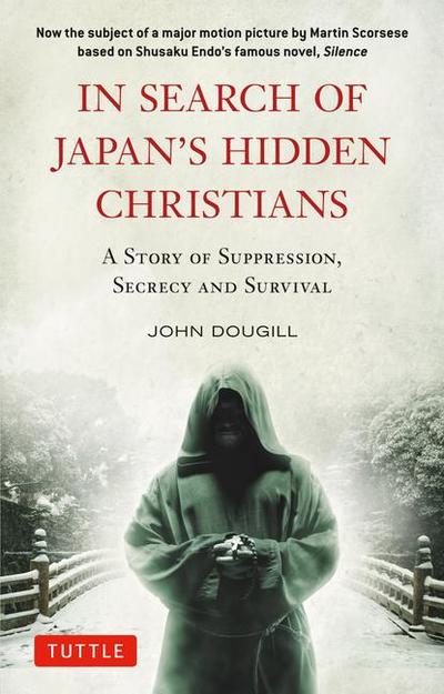 In Search of Japan’s Hidden Christians