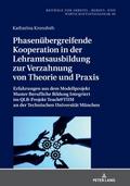 Phasenübergreifende Kooperation in der Lehramtsaus