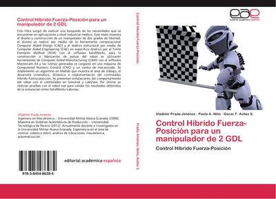 Control Híbrido Fuerza-Posición para un manipulador de 2 GDL